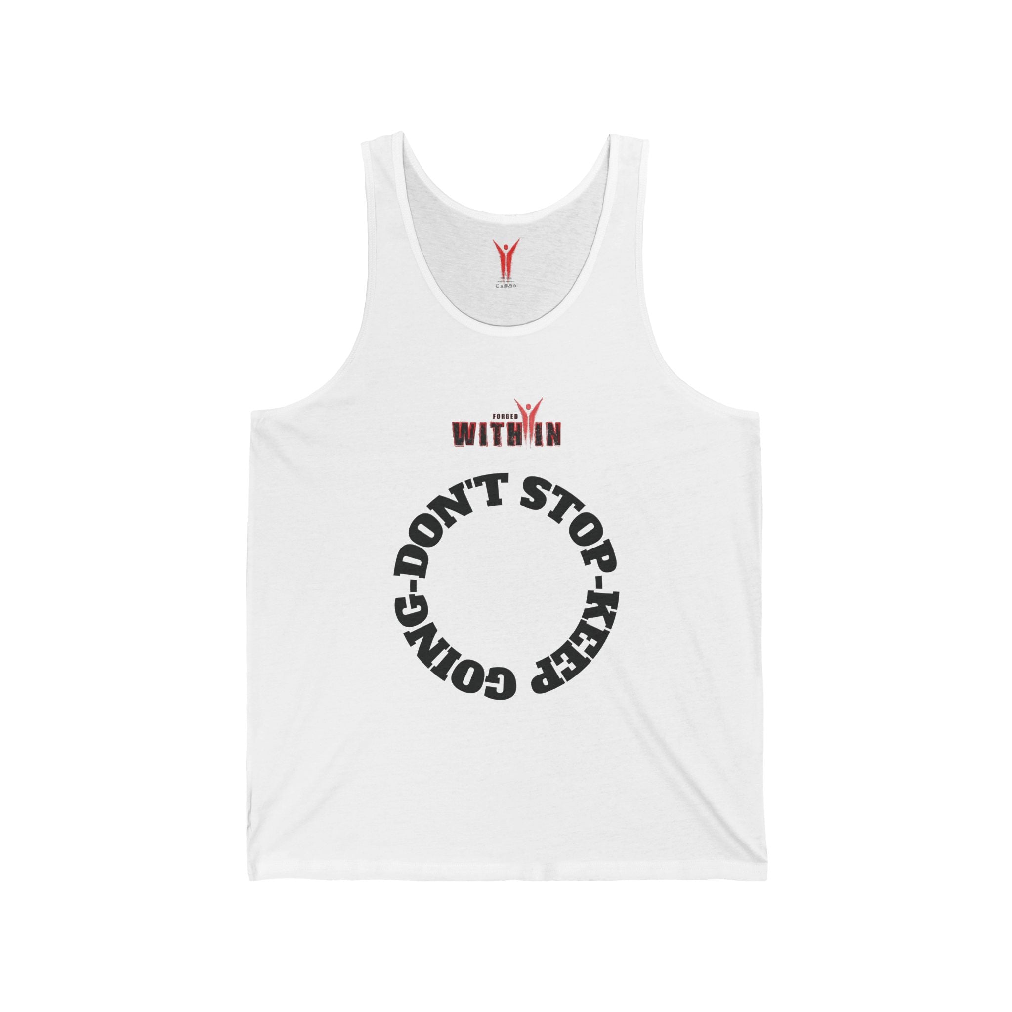 Don't Stop Keep Going Tank Top — Motivational Fitness Jersey Tank