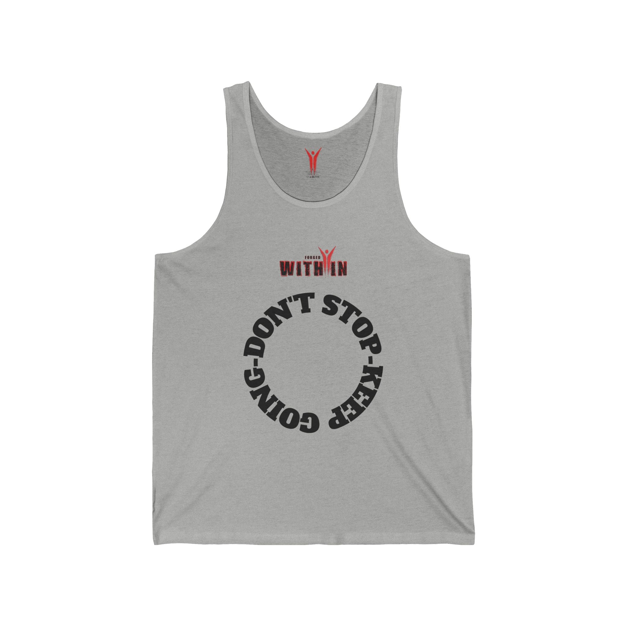 Don't Stop Keep Going Tank Top — Motivational Fitness Jersey Tank